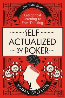 Bertrand.pt - Self-Actualized By Poker