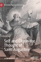 Self And City In The Thought Of Saint Augustine