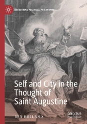 Self And City In The Thought Of Saint Augustine