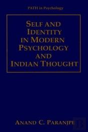 Self And Identity In Modern Psychology And Indian Thought