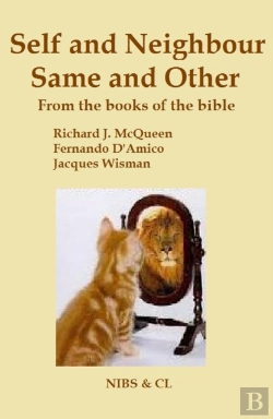 Bertrand.pt - Self And Neighbour, Same And Other - From The Books Of The Bible