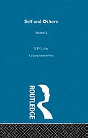 Self And Others: Selected Works Of R D Laing Vol 2