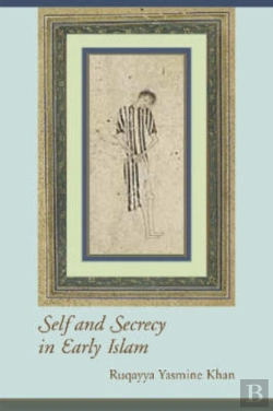 Bertrand.pt - Self And Secrecy In Early Islam