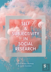 Self And Subjectivity In Social Research