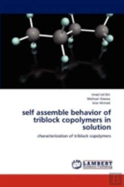 Bertrand.pt - Self Assemble Behavior Of Triblock Copolymers In Solution