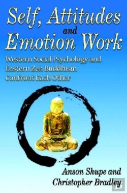 Bertrand.pt - Self, Attitudes, And Emotion Work