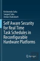 Self Aware Security For Real Time Task Schedules In Reconfigurable Hardware Platforms