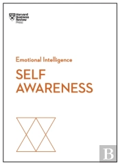 Self-Awareness (Hbr Emotional Intelligence Series)