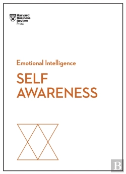 Bertrand.pt - Self-Awareness (Hbr Emotional Intelligence Series)