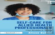Self-Care For Allied Health Professionals