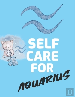 Bertrand.pt - Self Care For Aquarius