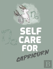 Self Care For Capricorn