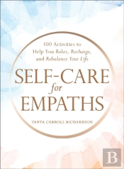 Self-Care For Empaths