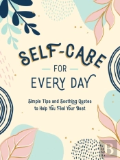 Self-Care For Every Day