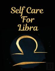Self Care For Libra