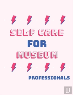 Bertrand.pt - Self Care For Museum Professionals:  For