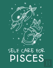 Self Care For Pisces