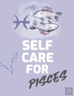 Bertrand.pt - Self Care For Pisces