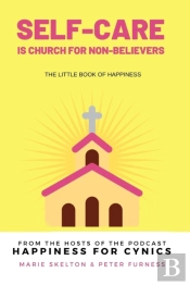 Self-Care Is Church For Non-Believers