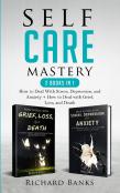 Self Care Mastery 2 Books In 1