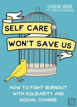 Bertrand.pt - Self Care Won'T Save Us