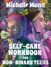 Self-Care Workbook For Non-Binary Teens