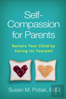 Self-Compassion For Parents