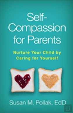 Bertrand.pt - Self-Compassion For Parents