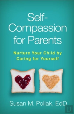 Bertrand.pt - Self-Compassion For Parents