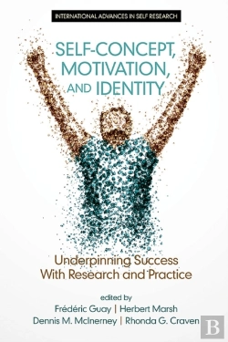 Bertrand.pt - Self-Concept, Motivation And Identity