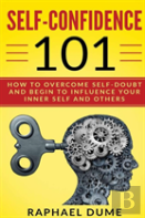 Self-Confidence 101
