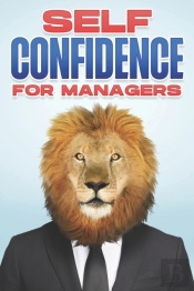 Self Confidence For Managers