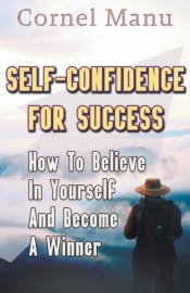 Self-Confidence For Success: How To Beli
