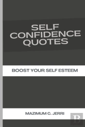 Self Confidence Quotes