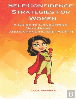 Bertrand.pt - Self Confidence Strategies For Women