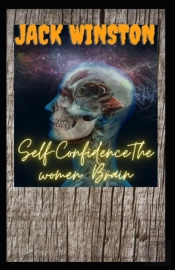 Self-Confidencethe Women  Brain