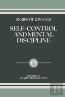 Self-Control And Mental Discipline