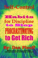Self-Control Habits For Discipline To Stop Procrastinating To Get Rich