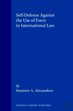 Bertrand.pt - Self-Defense Against The Use Of Force In International Law