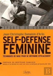 Self Defense Féminine ; Techniques De Base Pour Se Défendre Efficacement
