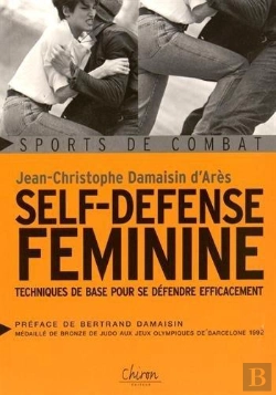 Bertrand.pt - Self Defense Féminine ; Techniques De Base Pour Se Défendre Efficacement