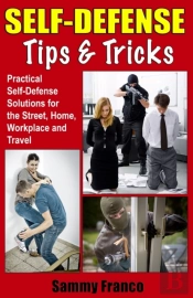 Self Defense Tips And Tricks