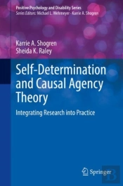 Self-Determination And Causal Agency Theory