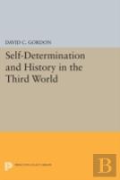 Self-Determination And History In The Third World