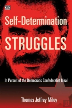 Bertrand.pt - Self-Determination Struggles - In Pursuit Of The Democratic Confederalist Ideal