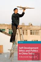 Self-Development Ethics And Politics In China Today