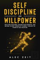 Self-Discipline And Willpower