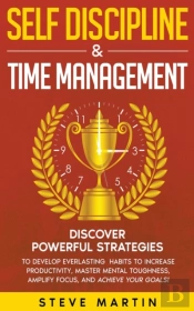 Self Discipline & Time Management