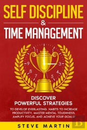 Self Discipline & Time Management