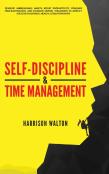 Self-Discipline & Time Management